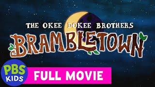 Brambletown FULL MOVIE    | The Okee Dokee Brothers | PBS KIDS