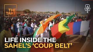 What’s behind the Sahel’s wave of coups?  | The Take