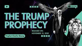 Donald Trump Prophecy comes to pass | Prophet Charlie Shamp