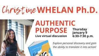 Authentic Purpose with Dr. Christine Whelan