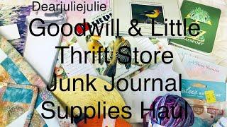 Goodwill & Little Thrift Store Junk Journal Supplies Haul