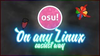 Как установить osu! на любой дистрибутив LinuxЛегкий и быстрый способ(без PlayOnLinux)osu-wine