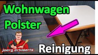 Polster reinigen Wohnwagen Wohnmobil Caravan Tutorial DIY