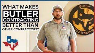 What makes Butler Contracting Better than Other Contractors?