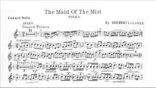 Herbert L. Clarke: The Maid of the Mist (Phil Smith, trumpet)