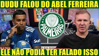 OLHA O QUE O DUDU FALOU DO TECNICO ABEL FERREIRA DO PALMEIRAS EM APRESENTAÇÃO NO CRUZEIRO