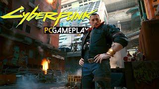 Cyberpunk 2077 Gameplay (PC)