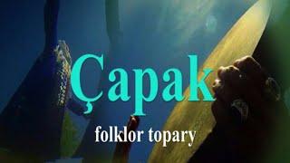 Turkmen Folklore | "Çapak folklor topary" dokumental gysga film