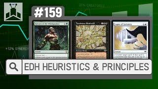 Deckbuilding Heuristics and Personal Principles | EDHRECast 159