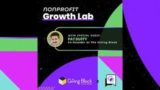 Nonprofit Growth Lab: The Future of Crypto + Fundraising | The Giving Block