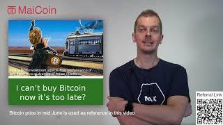 I can't buy Bitcoin now, it's too late ? | MaiView | 20190702