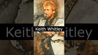 The Life and Death of Keith Whitley