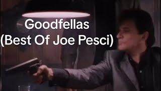 Goodfellas (Best Of Joe Pesci)