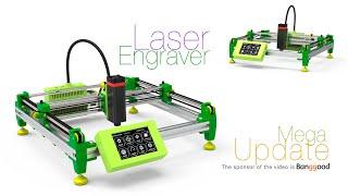 Laser Engraver Mega Update