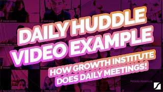 Daily Huddle Video Example | How Growth Institute Does Daily Meetings!