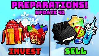  UPDATE 41 PREPARATION, WHAT ITEMS/HUGES YOU NEED TO INVEST AND SELL? IN PET SIMULATOR 99