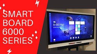 Using the SMART Board 6000 Series Interactive Flat Panel