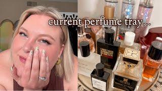 ALL The Perfumes I'm Using RIGHT NOW... Current Perfume Tray Tour