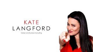 Kate Langford Consulting - Career & Business Testimonials