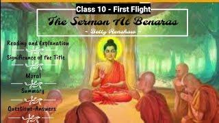 Class 10 (First Flight) - The Sermon At Benaras