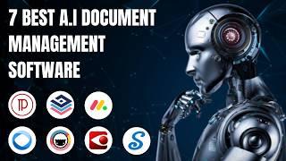 7 Best AI Document Management Software Systems 2024 (For Businesses & Personal Use)