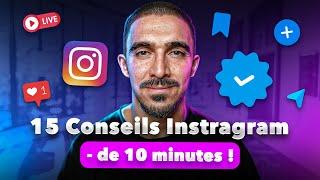 Réussir sur Instagram : 15 TIPS en 10 minutes