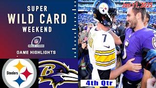 Steelers vs Ravens 4th-QTR FULL GAME Jan 11, 2025 | AFC WILDCARD PlayOffs