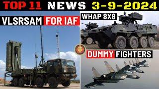 Indian Defence Updates : New VLSRSAM For IAF,Next Gen WhAP,Dummy Fighters,Kalyani Cannon on Zorawar