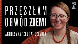 Agnieszka 'Zebra' Dziadek przeszła dystans równy obwodowi Ziemi 40075km