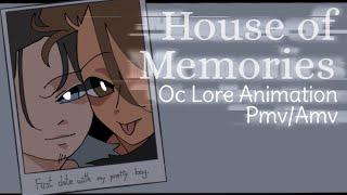 House of Memories (Oc Lore Animation) / Zeyn_Syre