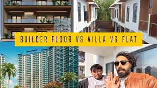 Builder Floor vs Society Flats vs Villa NCR | Pros and Cons | Which one to buy in 2025 #flats