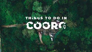 COORG TOUR GUIDE | Top Places to Visit!