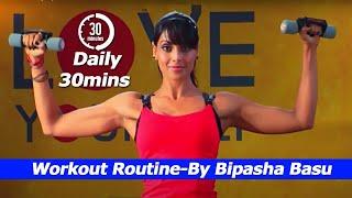 Daily 30mins Workout Routine-By Bipasha Basu |Bipasha Basu Fitness Mantra  | Workout At Home