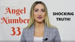 33 Angel Number - What the Angels Tell Me?