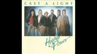 Higher Power - Could It Be Love