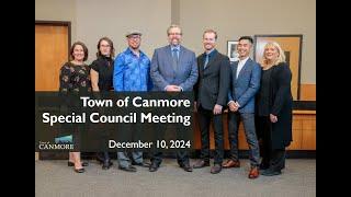 Town of Canmore Special Council Meeting | December 10, 2024