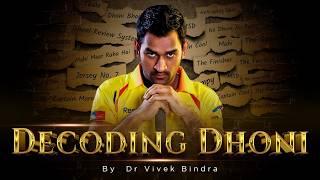 MS Dhoni | Decoding By Dr Vivek Bindra | Case Study | Hindi