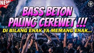 BASS PALING CEREWET !!! DJ JUNGLE DUTCH FULL BASS BETON TERBARU 2024