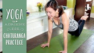 Chaturanga Practice - Yoga For Beginners