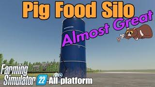 Pig Food Silo / FS22 mod for all platforms