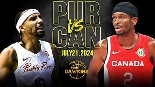 Canada vs Puerto Rico Full Game Highlights | Olympics Warm-Up | July 21, 2024 | FreeDawkins