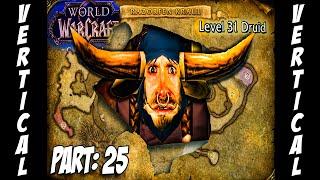 VERT| Tauren Druid level 31-60, Razorfen Kraul | WoW Classic FRESH |Part 25| VERT