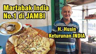 Martabak India Yang Sudah Jualan Selama 37 Tahun  #KulinerJambi #MakanEnak