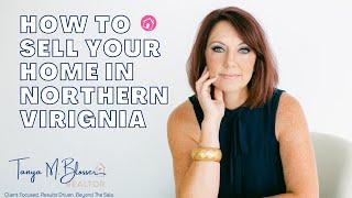 How to Sell Your Home in Northern Virginia