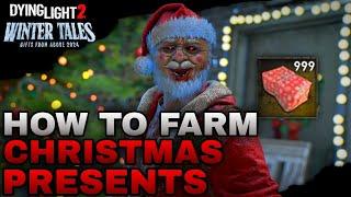 *NEW* How To Farm Christmas Presents & Winter Sweets In Winter Event Dying Light 2