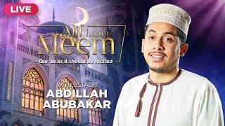 #AlifLaamMeem | Rectify Your Recitation | Open Recitation with Ustadh Abdillah AbuBakar