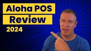 Aloha POS Review 2024 [Aloha Cloud]