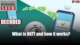 What is NEFT and how it works?