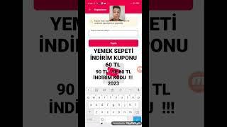 YEMEK SEPETİ 60 TL İNDİRİM KODU 2023 - YEMEK SEPETİ İNDİRİM KUPONU