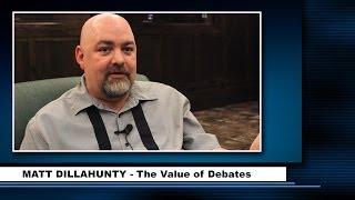 Matt Dillahunty - The Value of Debates